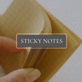 Sticky Notes